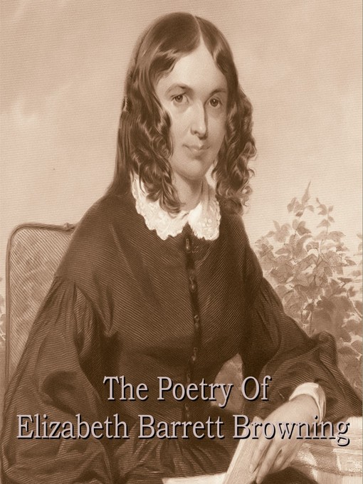 Cover image for The Poetry of Elizabeth Barrett Browning